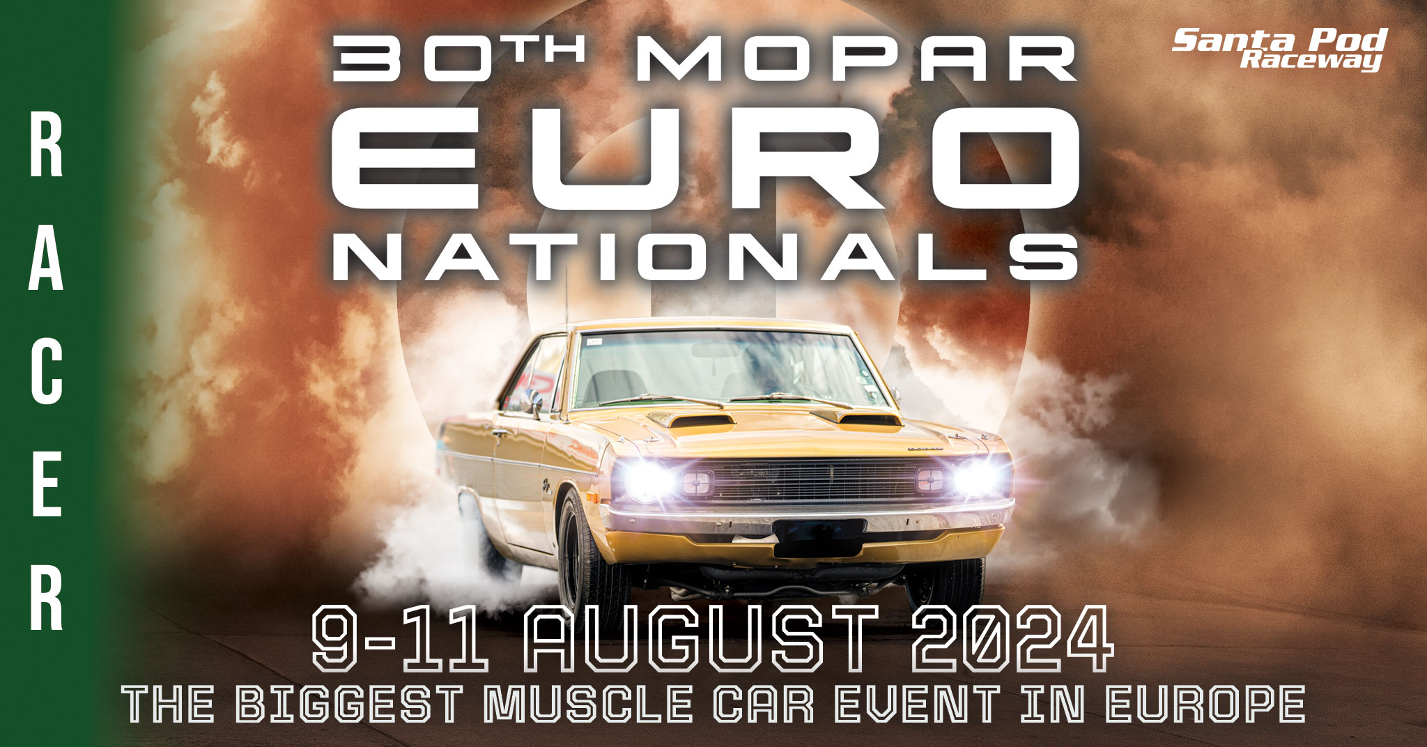 Mopar Euro Nationals Race Entry Santa Pod Raceway 09 August 2024